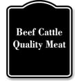 thumbnail image 1 of Beef Cattle - Quality Meat BLACK Aluminum Composite Sign 15''x18'', 1 of 9