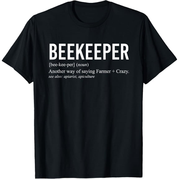 Beekeeper Definition Apiculture T-ShirtMen and women, Black T-shirt, size: Extra large
