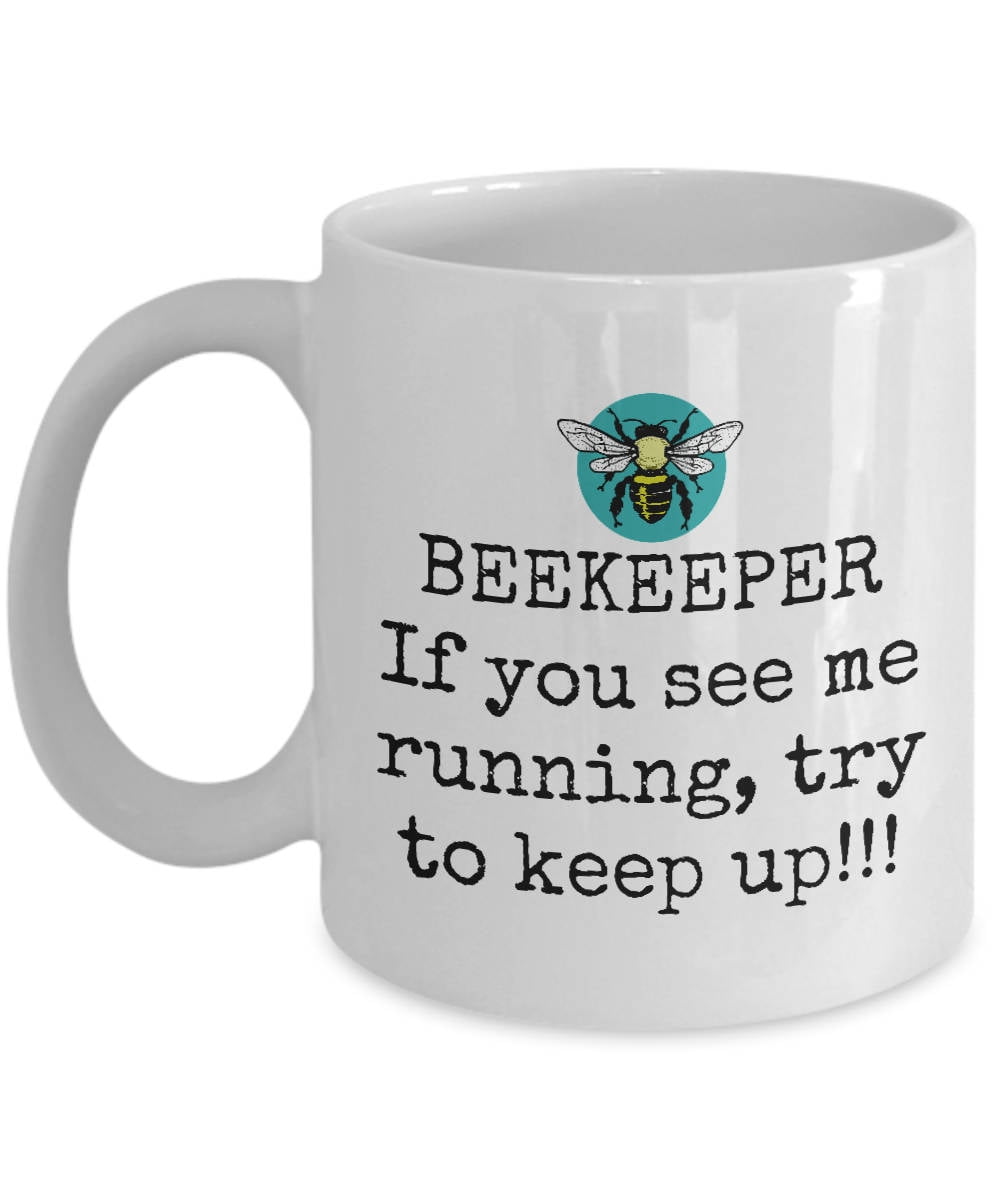 Beekeeper Gift Apiarist Present Idea If You See Me Running