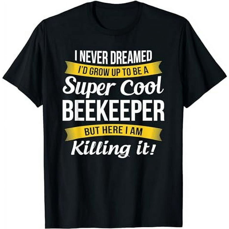 Funny beekeeper shirts new arrivals