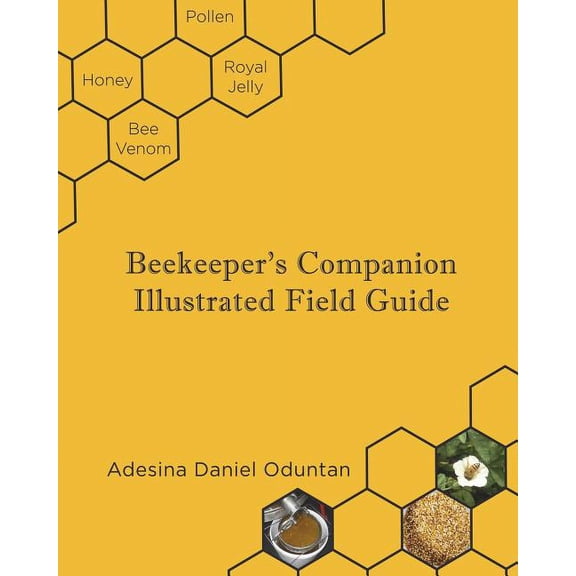 Beekeeper's Companion - Illustrated Field Guide, (Paperback)