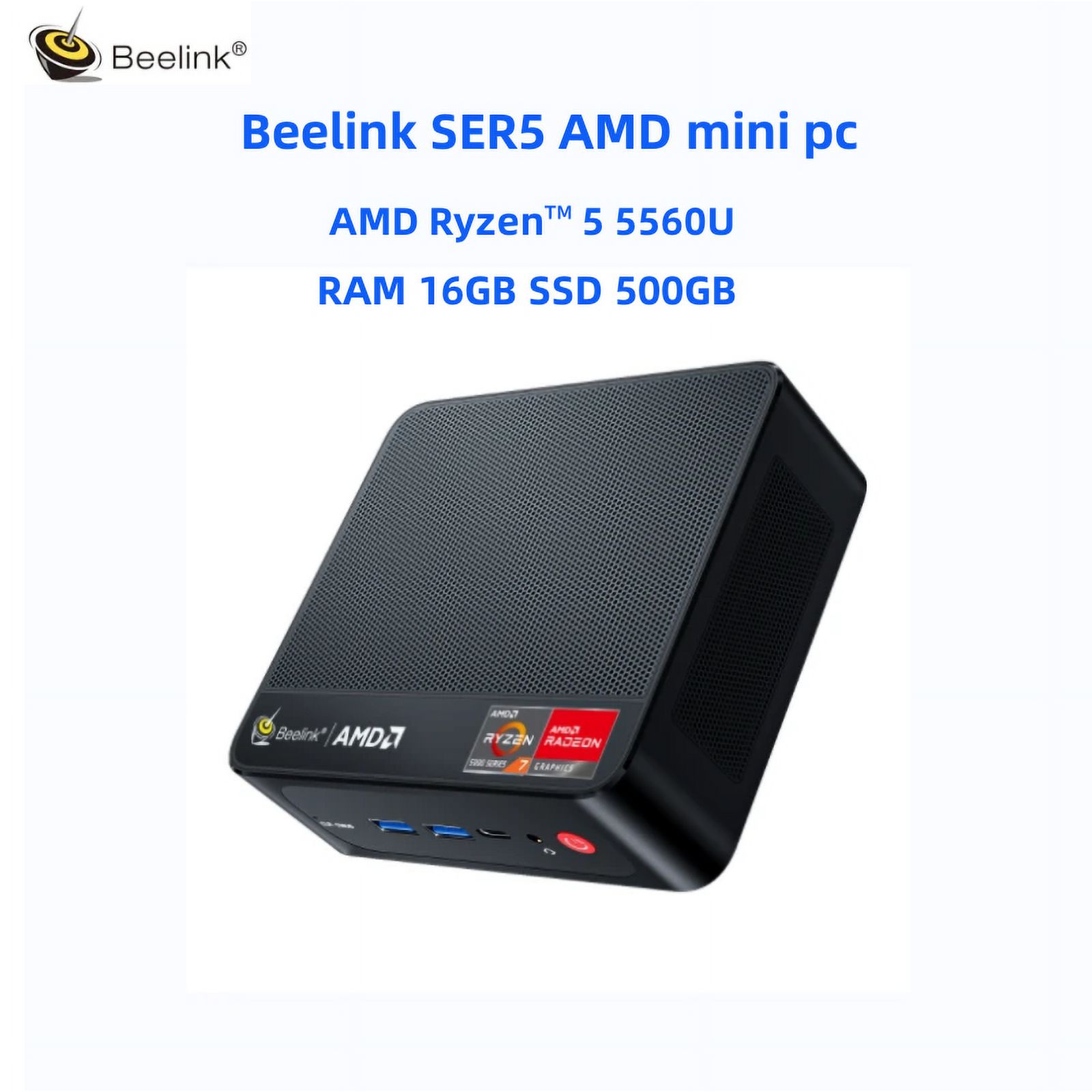 Beelink Ser5 5560U Mini PC AMD Ryzen™ 5 5560U (Up to 4.0GHz), 16GB DDR4 RAM, 500GB SSD, Triple