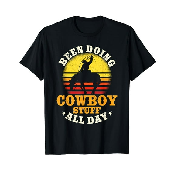 Been Doing Cowboy Stuff All Day Black T-Shirt Casual Cotton Tee