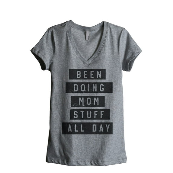 Been Doing Mom Stuff All Day Women's Fashion Relaxed V-Neck T-Shirt Tee Heather Grey Small