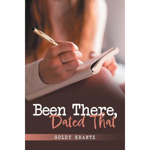 Been There, Dated That, (Paperback)