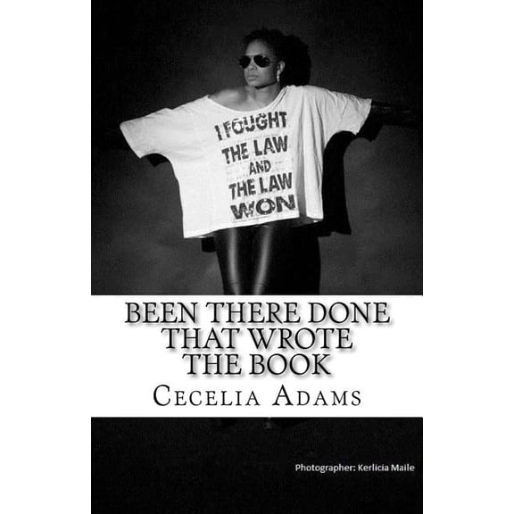 Been There Done That Wrote the Book (Paperback)