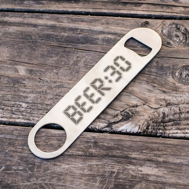 Beer 30 - Bottle Opener Beer 30 - Bottle Opener