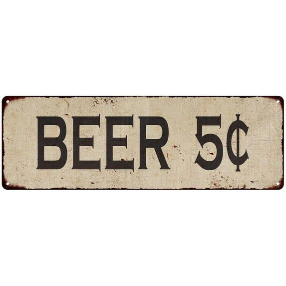 Beer 5¢ Vintage Look Home Decor Farmhouse Metal Sign 6x18 206180071009