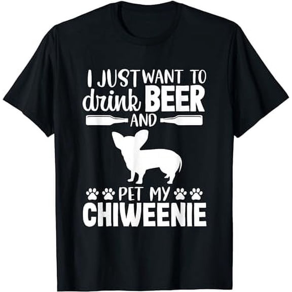 Beer Funny Dog Owner Lover Chiweenie Dog Mom Dad Gift T-Shirt