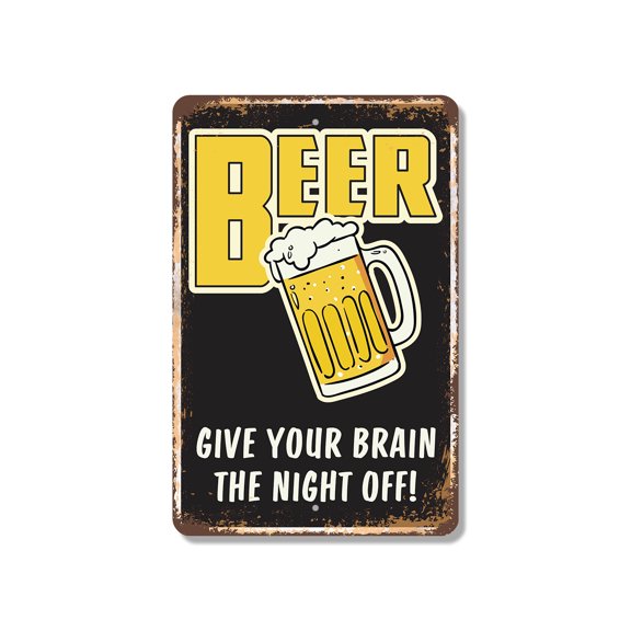Beer Give Your Brain A Night Off Bar 11 Inch x 17 Inch Novelty Plastic Sign Pints Over Problems Durable Weatherproof Perfect for Bars Patios Man Caves Fun Gift for Beer Lovers