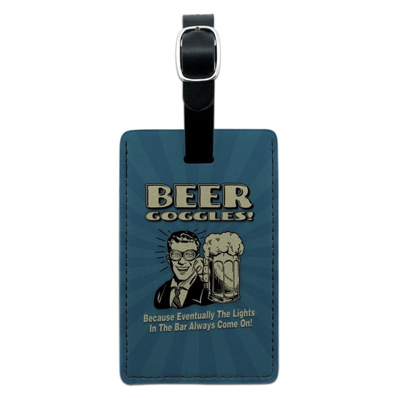 Beer Goggles Eventually Lights in the Bar Always Come On Funny Humor Rectangle Leather Luggage Card Suitcase Carry-On ID Tag