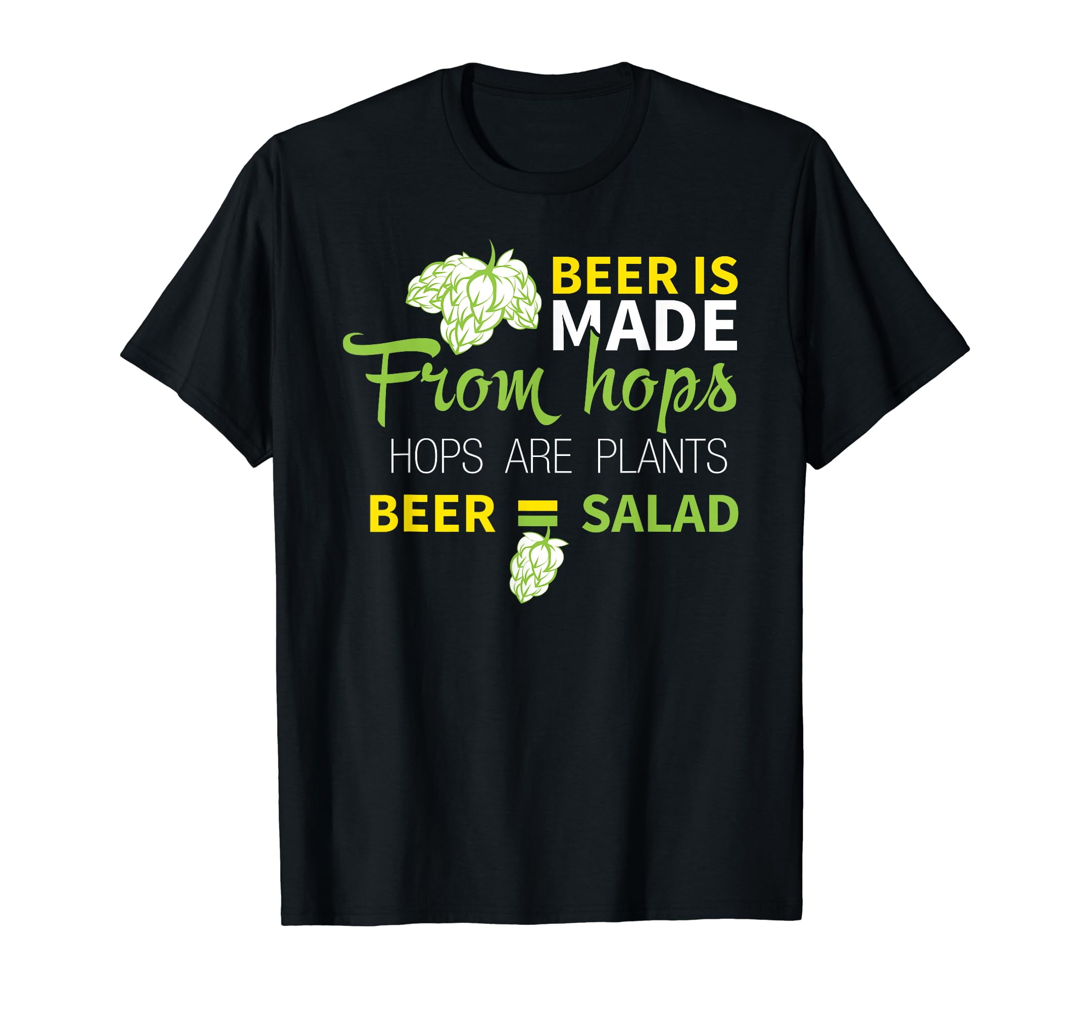 Beer Is From Hops Beer Equals Salad Shirt Alcoholic Party TShirt