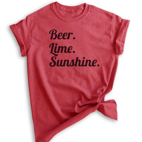 Beer Lime Sunshine T-shirt, Unisex Women's Men's Shirt, Beer Shirt, Vacation T-Shirt, Heather Red, X-Large