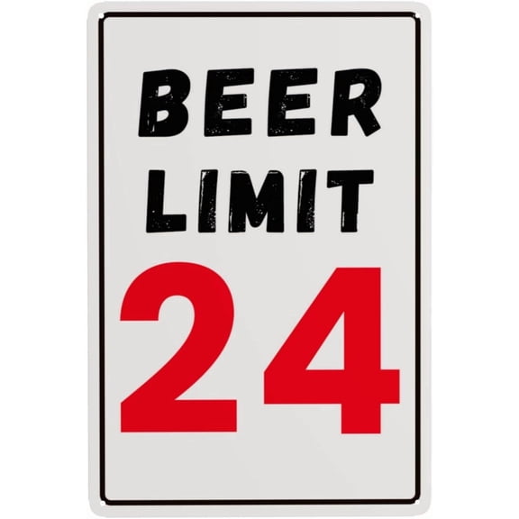 Beer Limit 24 Sign Man Cave Decor Metal Beer Tin Signs for Garage Home Bar 8 × 12 Inch