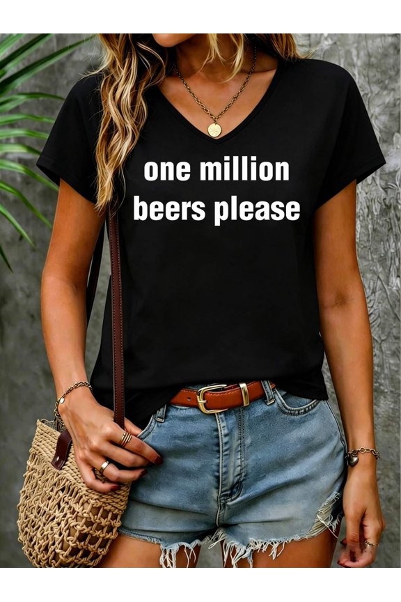 Beer Lover One Million Beers Please Happy Hour Craft Beer V Neck T-Shirt Cotton Women's V Neck Graphic Tee, Casual Short Sleeve Shirt,Vacation Outfit