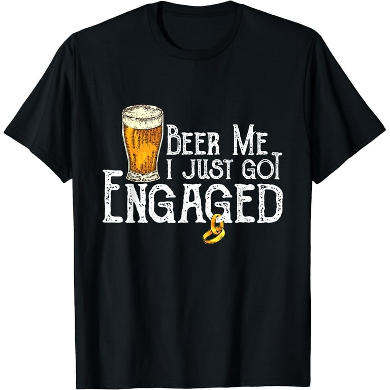 Funny Just Engaged Shirt For Engagement Gift Funny Just Engaged Shirt For Engagement Gift