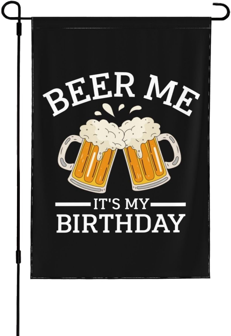 Beer Me It'S My Birthday Flags 28x40 Inch Ft Double Side Banner Yard ...