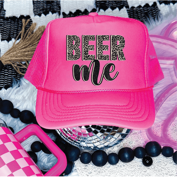 Southern Attitude Designs- Beer Me Neon Pink Unisex Foam Trucker Hat
