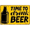 thumbnail image 1 of Beer Metal Signs for Garage Time to Drink Beer Metal Art for Outside Tin Sign Chic Art Wall Metal Decorations Funny Signs for Living Room Office 8x6 inch, 1 of 5