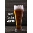 thumbnail image 1 of Beer Tasting Log : Beer Logbook 6 x 9 with 111 pages (Paperback), 1 of 1