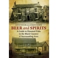 thumbnail image 1 of Beer and Spirits : A Guide to Haunted Pubs in the Black Country and Surrounding Area (Paperback), 1 of 1