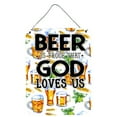 thumbnail image 1 of Beer is Proof God Loves You Wall or Door Hanging Prints, 1 of 2