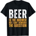 thumbnail image 1 of Beer is the answer Funny Graphic Beer T-Shirt, 1 of 5