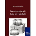 thumbnail image 1 of Beerenweinbereitung im Haushalt (Paperback), 1 of 1