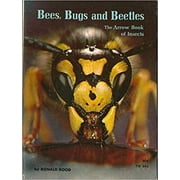 Bees, Bugs, and Beetles; The Arrow Book of Insects Paperback
