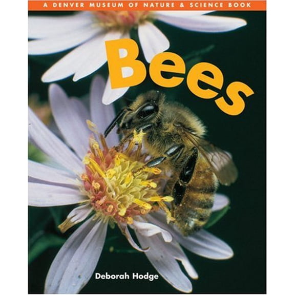 Pre-Owned Bees Denver Museum Insect Books Hardcover Deborah Hodge