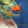 thumbnail image 1 of Bees In My Pockets, (Paperback), 1 of 1