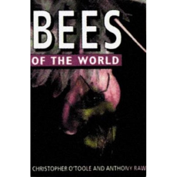 Pre-Owned Bees of the World, 9780713724721, 0713724722, Paperback,