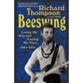 thumbnail image 1 of Pre-Owned Beeswing: Losing My Way and Finding My Voice 1967-1975 (Paperback) 1643752537 9781643752532, 1 of 1
