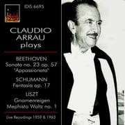 Beethoven / Arruau,Claudio - Claudio Arrau Plays Beethoven, Schumann & Liszt - Music & Performance - CD
