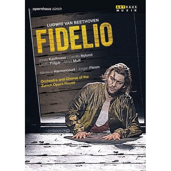 Beethoven: Fidelio (DVD), Arthaus Musik, Music & Performance