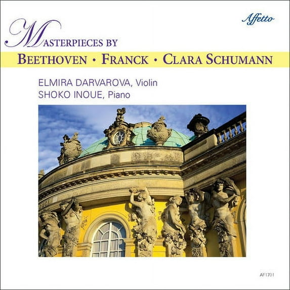 Beethoven / Franck / Schumann / Darvarova / Inoue - Masterpieces by Beethoven Franck & Clara Schumann - Music & Performance - CD
