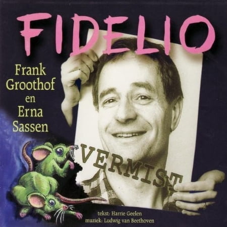 Beethoven / Groothof / Sassen - Fidelio - Music & Performance - CD