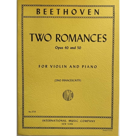 Beethoven Ludwig Two Romances Op. 40 and 50 Violin and Piano by Zino Francescatt (IMC # 2720)