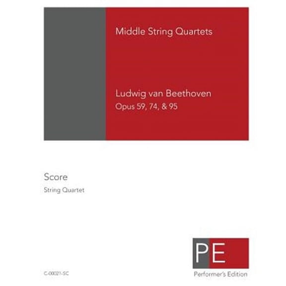 Beethoven: Middle String Quartets: Opus 59, 74, & 95 (Paperback)