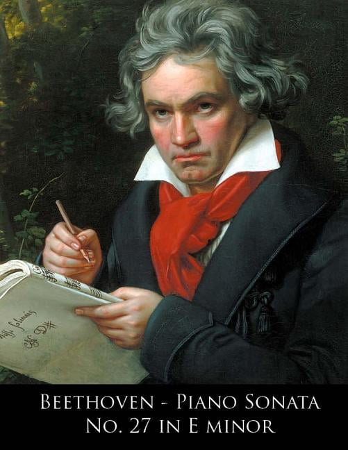Beethoven - Piano Sonata No. 27 in E minor (Paperback) by Ludwig Van Beethoven