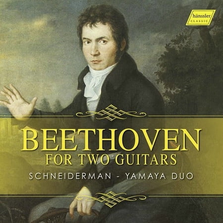 Beethoven / Schneiderman / Yamaya Duo - Beethoven for Two Guitars - Music & Performance - CD