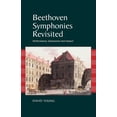 thumbnail image 1 of Beethoven Symphonies Revisited: Performance, Expression and Impact, (Hardcover), 1 of 1