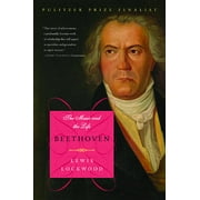 LEWIS LOCKWOOD Beethoven: The Music and the Life (Paperback)