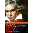 thumbnail image 1 of Pre-Owned Beethoven: The Universal Composer (Eminent Lives), 1 of 1