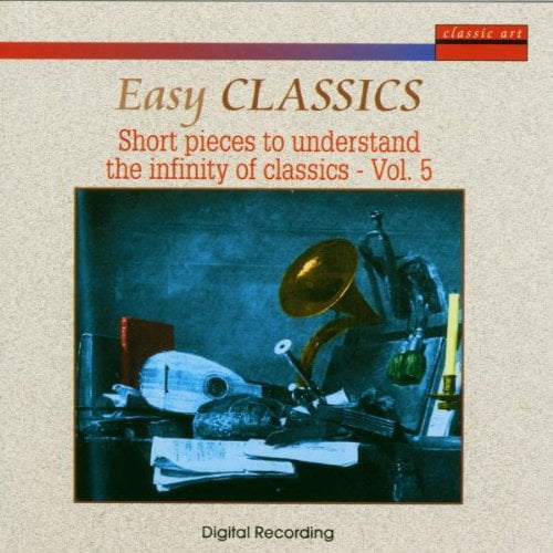 VARIOUS CLASSICAL COM Easy Classics. Short pieces to understand the infinity of classics - (CD)
