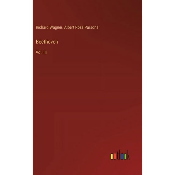 Beethoven: Vol. III (Hardcover)
