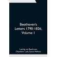thumbnail image 1 of Beethoven's Letters 1790-1826, Volume 1, (Paperback), 1 of 1