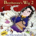 thumbnail image 1 of Beethoven's Wig - Beethoven's Wig, Vol. 2: More Sing-Along Symphonies - Music & Performance - CD, 1 of 2