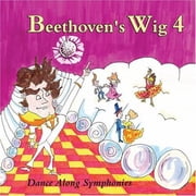 Beethovens Wig - Beethovens Wig, Vol. 4 Dance Along Symphonies - Music & Performance - CD