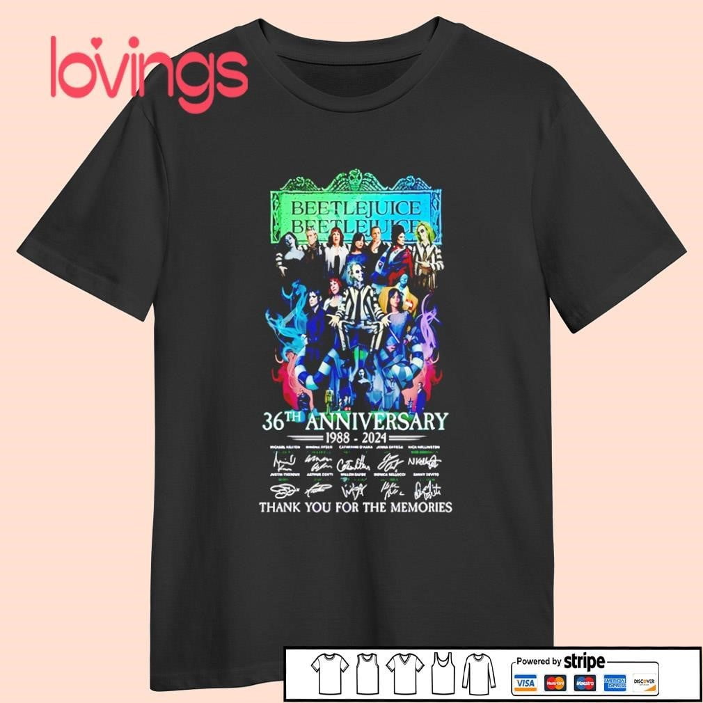 Beetlejuice Beetlejuice 36th Anniversary 19882024 Thank You Shirt
